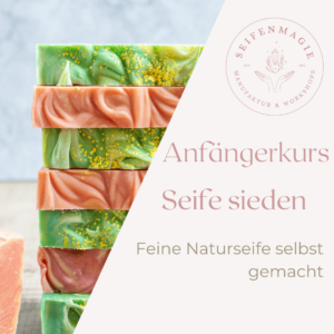 Naturseife selbst gemacht! Anfängerkurs Seife sieden
