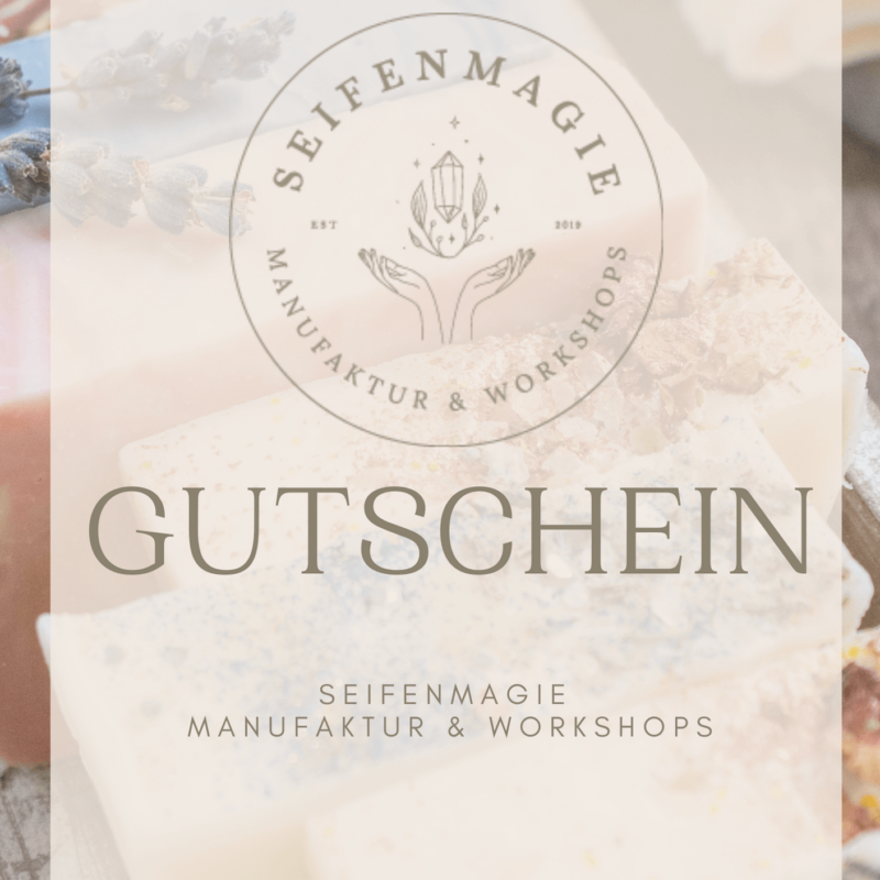 Seifenmagie Gutschein 55 EURO SPECIALKURS