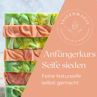 Naturseife selbst gemacht! Anfängerkurs Seife sieden