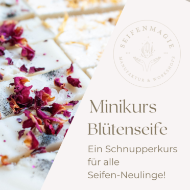 Specialkurs: Salzseife - feine Meersalzseifen mit ätherischen Ölen