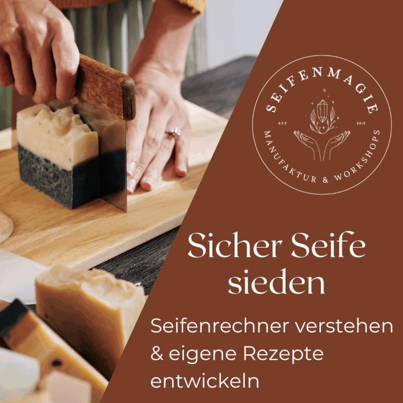 Seifenrezept erstellen mit Seifenrechner im Workshop Sicher Seife sieden